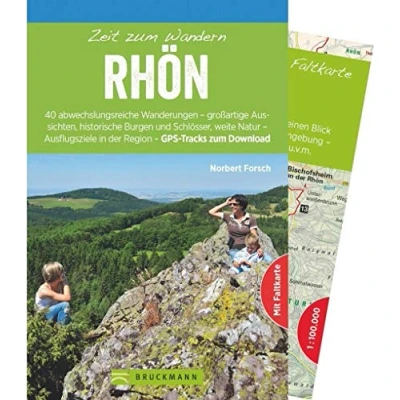 Abbildung von Bruckmann Wanderführer: Zeit zum Wandern Rhön. 40 Wanderungen, Bergtouren und Ausflugsziele in der Mit Wanderkarte Herausnehmen.: Die ... Hütten Highlights Region