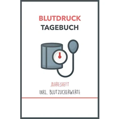 Abbildung von Blutdruck Tagebuch Jahresheft inkl. Blutzuckerwerte: Pass für Bluthochdruck (Hypertonie) Diabetes Werte Taschenbuch Format Über 1300 Eintragungen