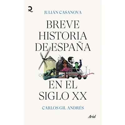 Abbildung von Breve historia de España en el siglo XX (Quintaesencia)