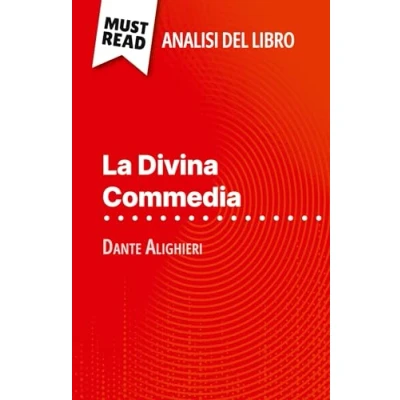 Abbildung von La Divina Commedia di Dante Alighieri (Analisi del libro): Analisi completa e sintesi dettagliata lavoro