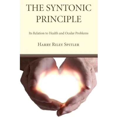 Abbildung von The Syntonic Principle: Its Relation to Health and Ocular Problems