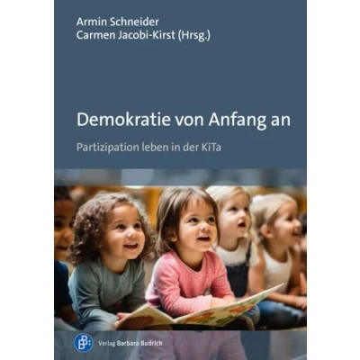 Abbildung von Demokratie von Anfang an: Partizipation leben in der KiTa