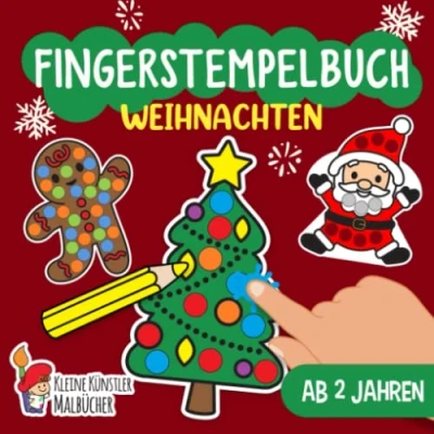Abbildung von Fingerstempelbuch Ab 2 Jahren: Weihnachten Fingerstempeln, Malen und Basteln! Das große Fingerstempel Buch für Kinder Bastelbuch Jungen Mädchen Fingerfarben Stempelbuch