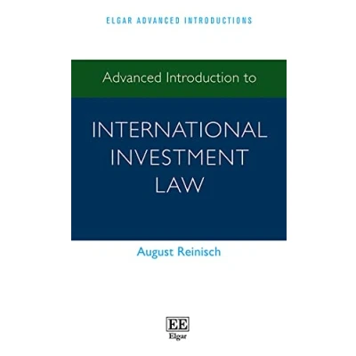 Abbildung von Advanced Introduction to International Investment Law (Elgar Introductions)
