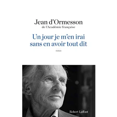 Abbildung von Un jour je m&#039;en irai, sans en avoir tout dit