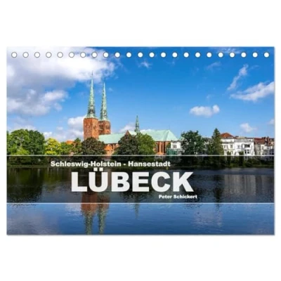 Abbildung von Schleswig Holstein Hansestadt Lübeck (Tischkalender 2025 DIN A5 quer), CALVENDO Monatskalender