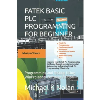 Abbildung von FATEK BASIC PLC Programming FOR BEGINNER: and Testing Using WinProladder Software Edition