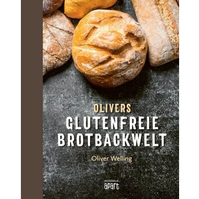 Abbildung von Olivers glutenfreie Brotbackwelt: Endlich wieder echtes Brot!