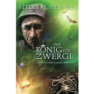 Abbildung von der König Zwerge: Adrian Pallmers magische Abenteuer