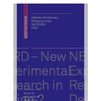 Abbildung von NERD New Experimental Research in Design 2: Positions and Perspectives (Board of International Design)