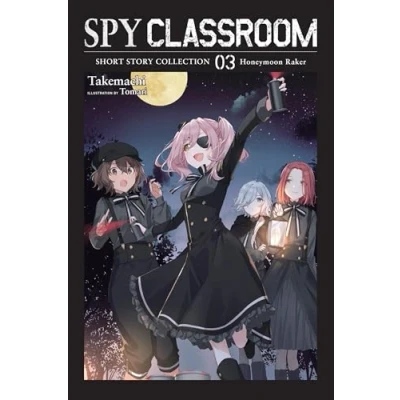 Abbildung von Spy CLASSROOM SHORT STORY Collection, Vol. 3 (light NOVEL) (SPY COLL SC