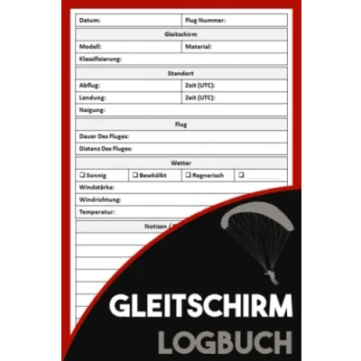 Abbildung von Gleitschirm Logbuch: Logbuch zur Dokumentation deiner Gleitschirmflüge