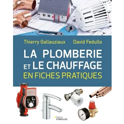 Abbildung von La plomberie et le chauffage en fiches pratiques