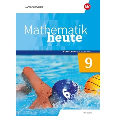 Abbildung von Mathematik heute Ausgabe 2020 für Sachsen: Schulbuch 9 Realschulbildungsgang