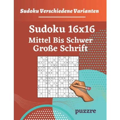 Abbildung von Sudoku 16x16 Mittel Bis Schwer Große Schrift: Logikspiele und Denkspiele Für Erwachsene Senioren