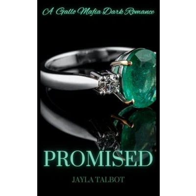 Abbildung von Promised: A Gallo Mafia Dark Romance (Gallo Series, Band 3)