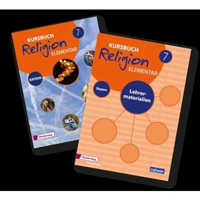 Abbildung von Kombi Paket: Kursbuch Religion Elementar 7 Ausgabe für Bayern: Schulbuch und Lehrermaterial 7: Schülerbuch Lehrermaterialien zusammen (Kursbuch Elementar: Bayern)