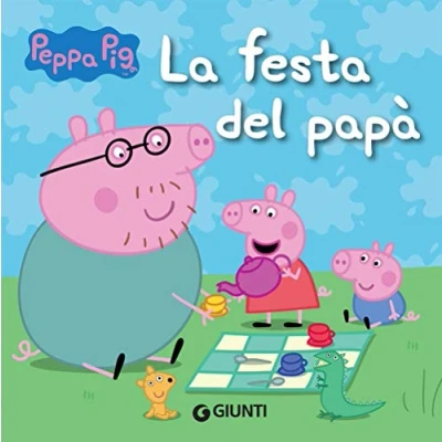 Abbildung von Peppa Pig: La festa del papa. Pig
