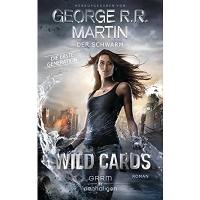 Abbildung von Wild Cards. Die erste Generation 02 Der Schwarm: Roman (Wild Cards 1. Generation, Band 2)
