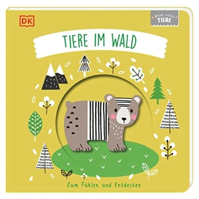 Abbildung von Meine ersten Tiere. Tiere im Wald: zum Fühlen und Entdecken. Pappbilderbuch mit Guckloch Cover Tierformen Berühren, Begreifen Staunen für Babys ab 6 Monaten