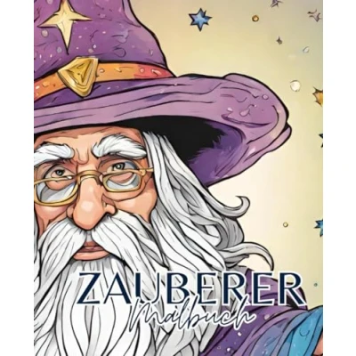 Abbildung von Zauberer Malbuch mit 51 Seiten Magie für Jungs: Tauche ein in die faszinierende Welt der Zauberei unserem einzigartigen Malbuch!