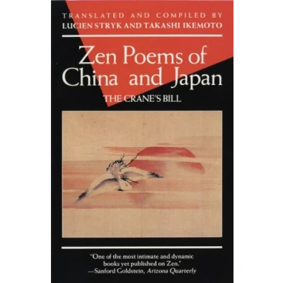 Abbildung von Zen Poems of China and Japan: The Crane&#039;s Bill (An Evergreen Book)