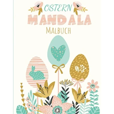 Abbildung von Ostern Mandala: Malbuch Einfaches Mandala Für Kinder, Jugendliche, Erwachsene &amp; Senioren 62 Malvorlagen