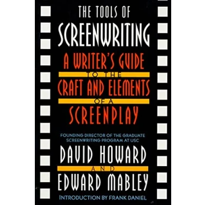 Abbildung von Tools of Screenwriting: a Writer&#039;s Guide to the Craft and Elements Screenplay