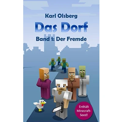 Abbildung von Das Dorf Band 1: Der Fremde