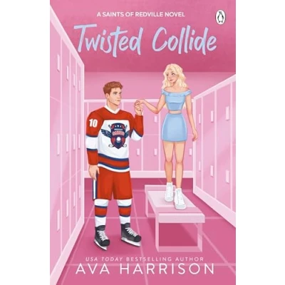 Abbildung von Twisted Collide: the new sports romance in Redville Saints series from USA Today bestselling author (Redville Saints, 2)