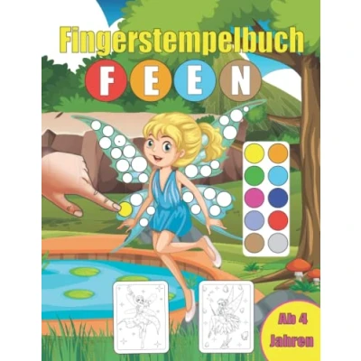 Abbildung von Fingerstempelbuch Feen: mit 60 süßen Fingerabdruck Feen zum kreativen malen deinen Fingerstempelfarben für Kinder