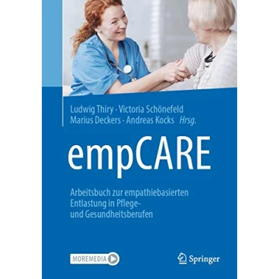 Abbildung von empCARE: Arbeitsbuch zur empathiebasierten Entlastung in Pflege und Gesundheitsberufen
