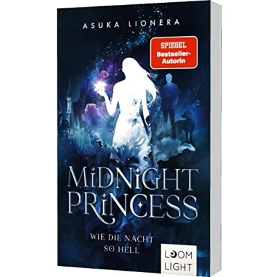 Abbildung von Midnight Princess 1: Wie die Nacht so hell: Magischer Fantasy Liebesroman um eine verfluchte Liebe Hochwertige Schmuckausgabe! (1)