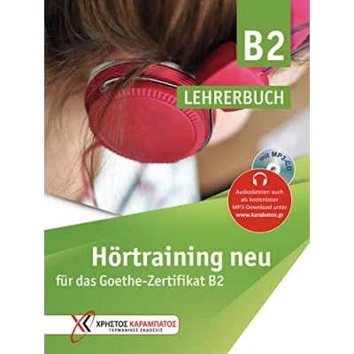 Abbildung von Hörtraining neu für das Goethe Zertifikat B2: Lehrerbuch (Training B2)