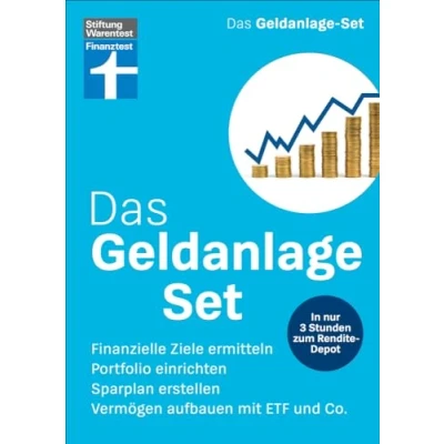 Abbildung von Das Geldanlage Set Für Einsteiger und Privatanleger: Finanzielle Ziele ermitteln, Portfolio einrichten, Sparplan erstellen, Vermögen aufbauen mit ETF Co. In nur 3 Stunden zum Rendite Depot