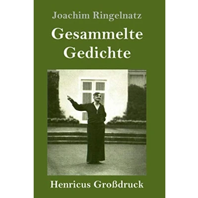Abbildung von Gesammelte Gedichte (Großdruck): Die lustige Arche / Höchst weltliche Sündenfibel Liederliches und Lyrisches Der fröhliche Diogenes