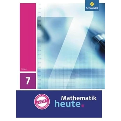 Abbildung von Mathematik heute Ausgabe 2011 für Hessen: Schülerband 7