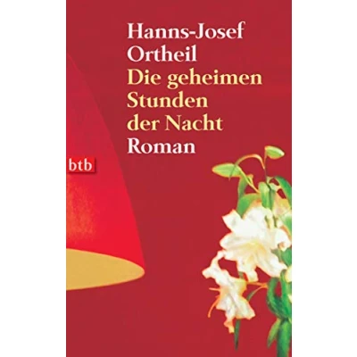 Abbildung von Die geheimen Stunden der Nacht. Roman