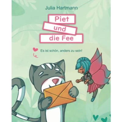 Abbildung von Piet und die Fee: Es ist schön, anders zu sein