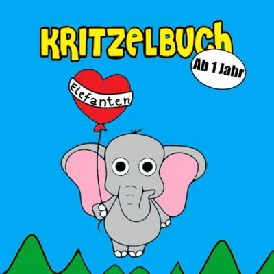 Abbildung von Kritzelbuch für Kinder ab 1 Jahr: Malbuch mit über 30 süßen Elefanten zum Kritzeln und Ausmalen (Kritzelbuch Jahr Motiven Kinder)