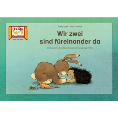 Abbildung von Wir zwei sind füreinander da / Kamishibai Bildkarten: Eine Geschichte übers Gesundwerden und Sich geborgen Fühlen. 12 Bildkarten für das Erzähltheater