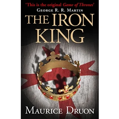 Abbildung von The Iron King (The Accursed Kings, Book 1)