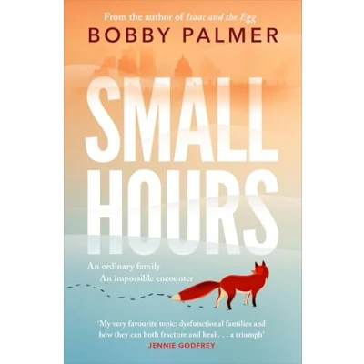 Abbildung von Small Hours: THE spellbinding new novel from author of ISAAC AND EGG