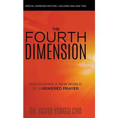 Abbildung von The Fourth Dimension: Discovering a New World of Answered Prayer