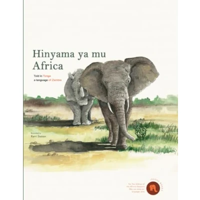 Abbildung von Hinyama ya mu Africa: Animals of Africa told in Tonga, a language Zambia (Animals African languages)