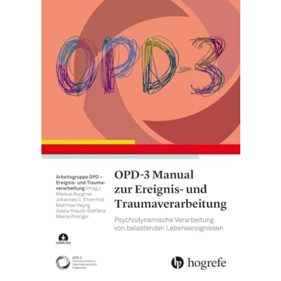 Abbildung von OPD 3 Manual zur Ereignis und Traumaverarbeitung: Psychodynamische Verarbeitung von belastenden Lebensereignissen