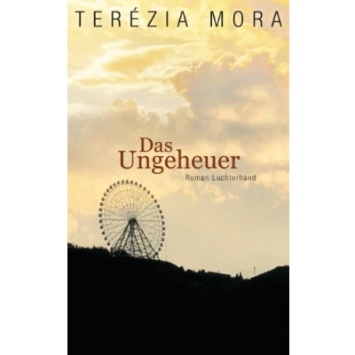 Abbildung von Das Ungeheuer: Roman
