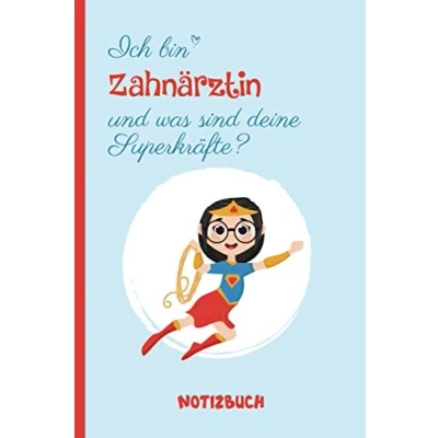 Abbildung von Ich bin Zahnärztin und was sind deine Superkräfte: A5 Notizbuch als Geschenk für eine /punktiert Geschenke zum GeburtstagGeburtstagsgeschenk Kollegin