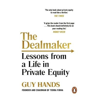 Abbildung von The Dealmaker: Lessons from a Life in Private Equity