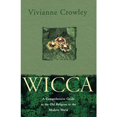 Abbildung von WICCA: A comprehensive guide to the Old Religion in modern world